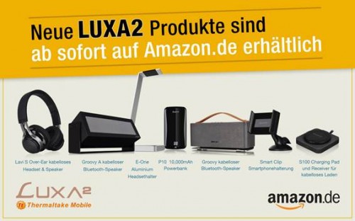 Thermaltake Luxa2: Neue Produkte für Mobil-Geräte bei Amazon erhältlich