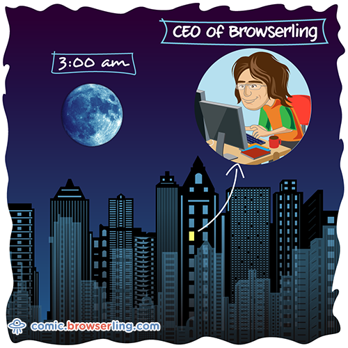Geek joke: The only person awake at 3am.

For more nerd comics visit https://comic.browserling.com. New jokes about programming, web and browsers every week!