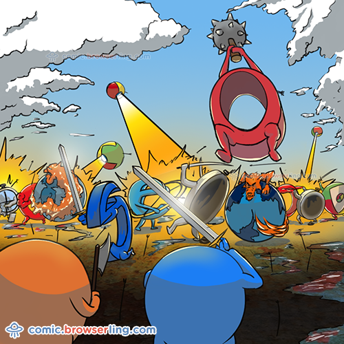 The never ending browser war. IE vs Chrome. Edge vs Firefox. Opera vs Safari. Who'll win the browser war?

For more nerd comics visit https://comic.browserling.com. New jokes about programming, web and browsers every week!