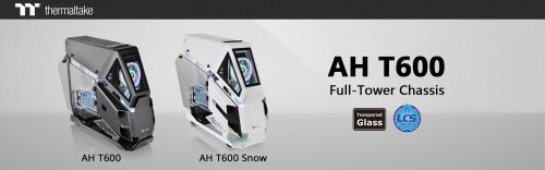 Thermaltake new AH T600 Full Tower Chassis 1