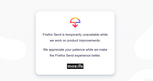 Mozilla stellt Firefox Send vorübergehend ein