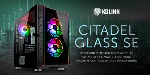 Kolink Citadel Glass SE: Gehäuse mit RGB-Beleuchtung und Fernbedienung
