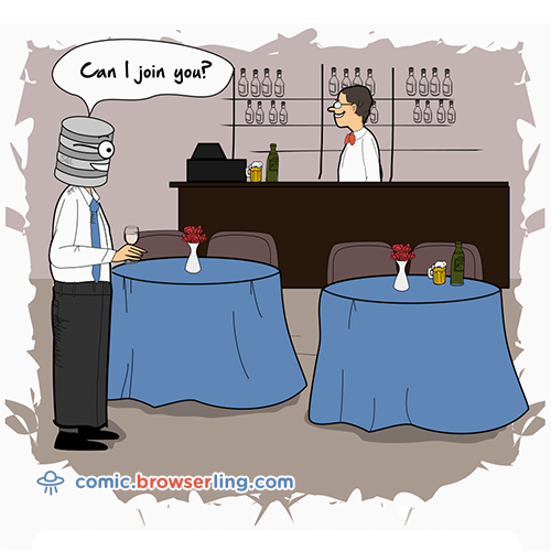 An SQL query walks into a bar and sees two tables. He walks up to them and says "Can I join you?"

For more Chrome jokes, Firefox jokes, Safari jokes and Opera jokes visit https://comic.browserling.com. New cartoons, comics and jokes about browsers every week!