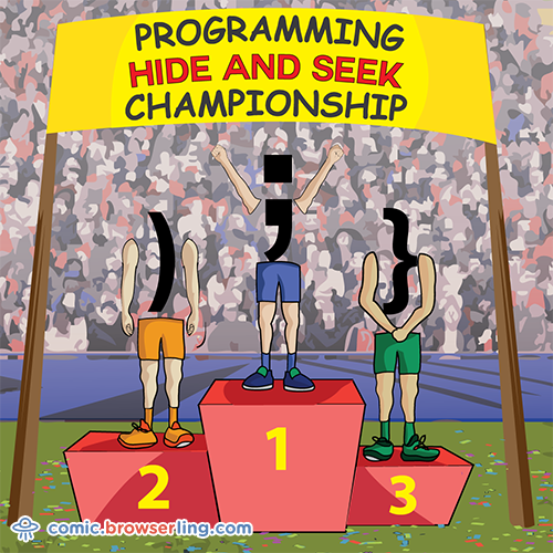 Programming hide and seek championship.

For more Chrome jokes, Firefox jokes, Safari jokes and Opera jokes visit https://comic.browserling.com. New cartoons, comics and jokes about browsers every week!